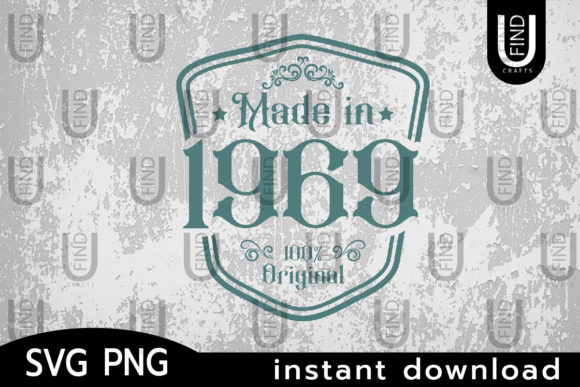 Review: Made in 1969 Svg, Birthday Svg for Embroidery