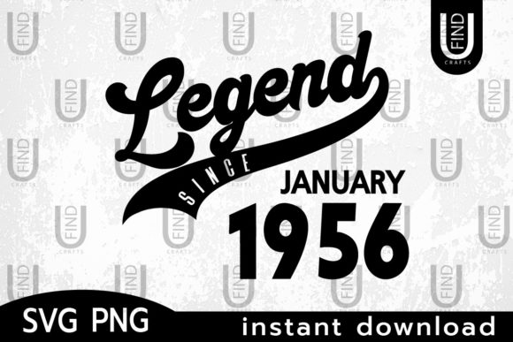 Vintage 1956, Legend Since January 1956