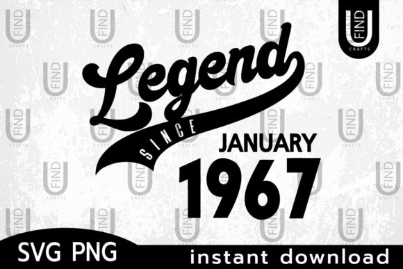 Vintage 1967, Legend Since January 1967