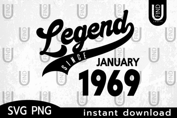 Vintage 1969, Legend Since January 1969